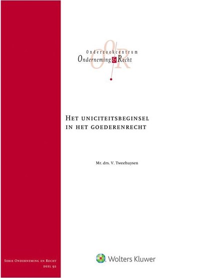 Het uniciteitsbeginsel in het goederenrecht, Valérie Tweehuysen - Ebook - 9789013137606