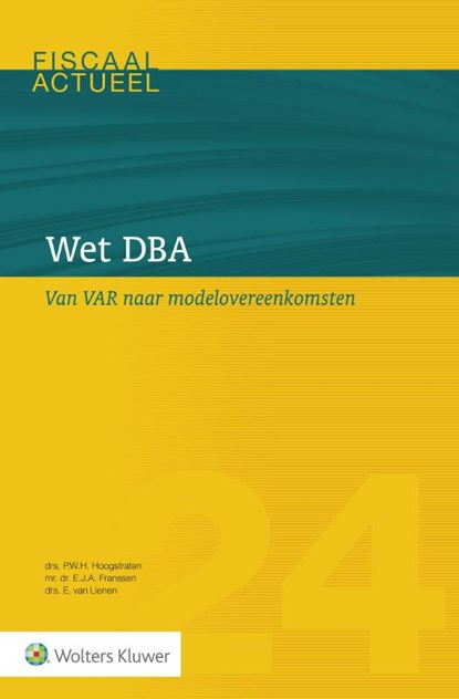 Wet DBA, P.W.H. Hoogstraten ; E.J.A. Franssen ; E. van Lienen - Paperback - 9789013138030