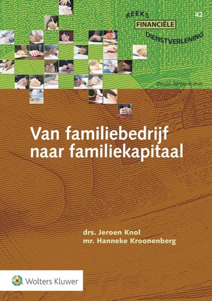 Van familiebedrijf naar familiekapitaal, J.J.A. Knol - Paperback - 9789013138740