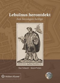 Lebuïnus herontdekt | Stan Hollaardt ; Gerard Pieters | 