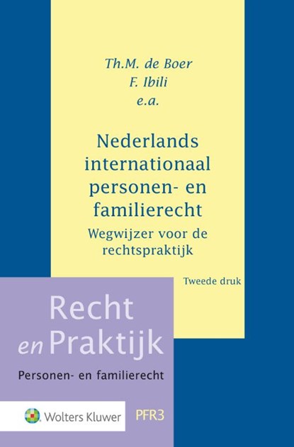 Nederlands internationaal personen- en familierecht, Th. M. de Boer ; F. Ibili - Gebonden - 9789013139914