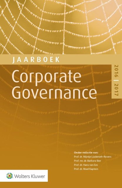Jaarboek corporate governance 2016-2017, Mijntje Lückerath-Rovers ; Barbara Bier ; Hans van Ees ; Muel Kaptein - Paperback - 9789013140224