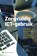 Zorgvuldig ICT-gebruik, M. van Dijk ; S.L. Gellaerts - Paperback - 9789013140507