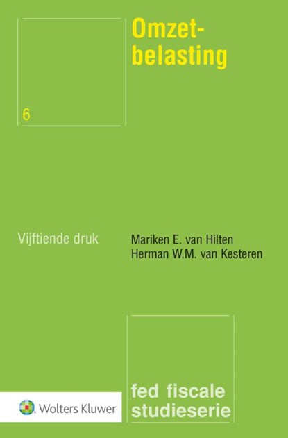 Omzetbelasting, M.E. van Hilten ; H.W.M. van Kesteren ; J. Reugebrink - Paperback - 9789013141221
