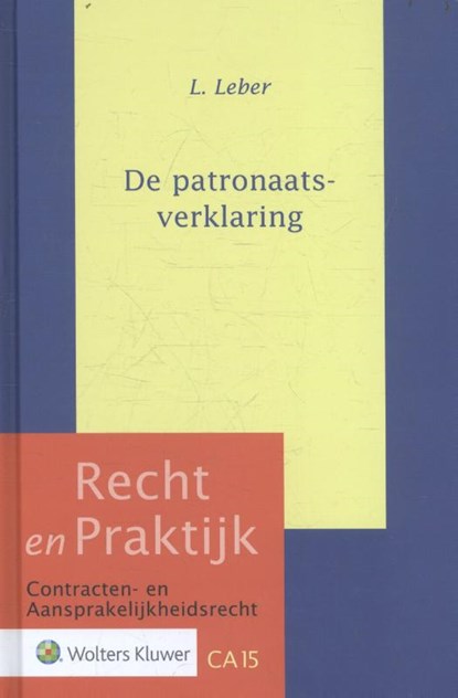 De patronaatsverklaring, L. Leber - Gebonden - 9789013143041