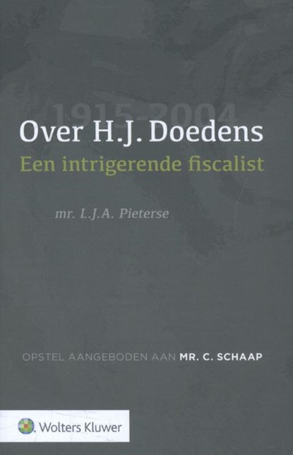 Over H.J. Doedens (1915-2004), L.J.A. Pieterse - Gebonden - 9789013143126