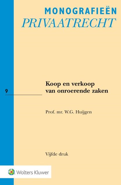 Koop en verkoop van onroerende zaken, W.G. Huijgen - Paperback - 9789013143300
