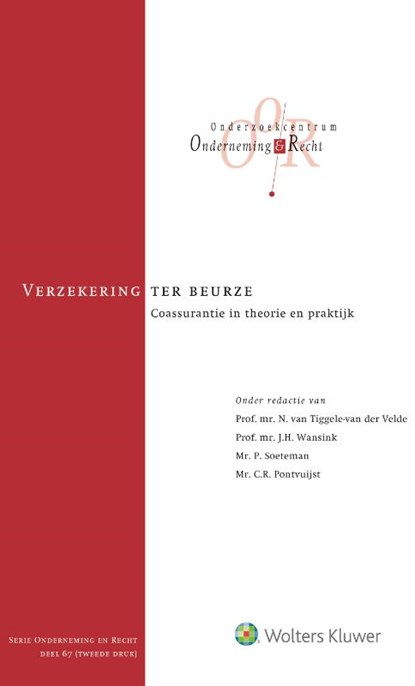 Verzekering ter beurze, N. van Tiggele-van der Velde ; J.H. Wansink ; P. Soeteman ; C.R. Pontvuijst - Gebonden - 9789013143416