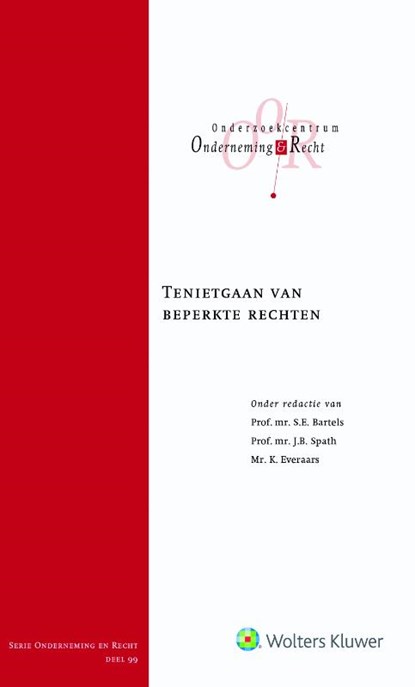 Tenietgaan van beperkte rechten, S.E. Bartels ; J.B. Spath ; K. Everaars - Gebonden - 9789013143799