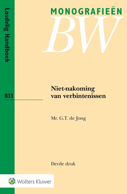 Niet-nakoming van verbintenissen, G.T. de Jong - Ebook - 9789013143959