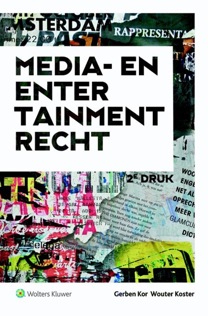 Media- en entertainmentrecht, Gerben Kor ; Wouter Koster - Paperback - 9789013144154