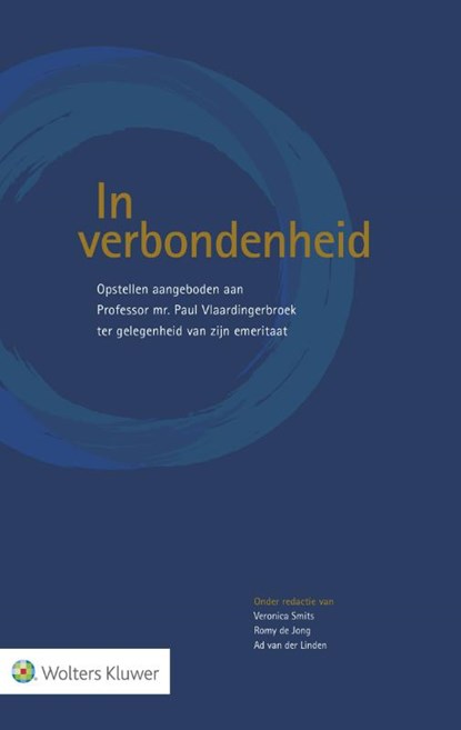 In verbondenheid, Veronica Smits ; Romy de Jong ; Ad van der Linden - Gebonden - 9789013144239