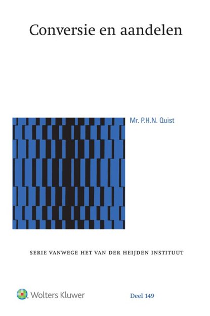 Conversie en aandelen, P.H.N. Quist - Gebonden - 9789013145380