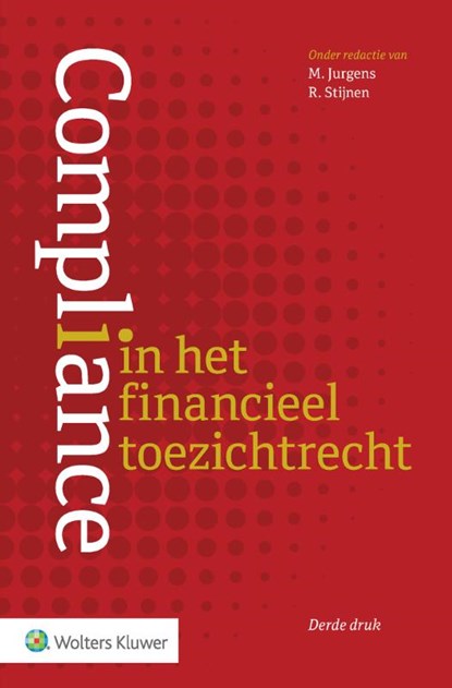 Compliance in het financieel toezichtrecht, M. Jurgens ; R. Stijnen - Paperback - 9789013146110