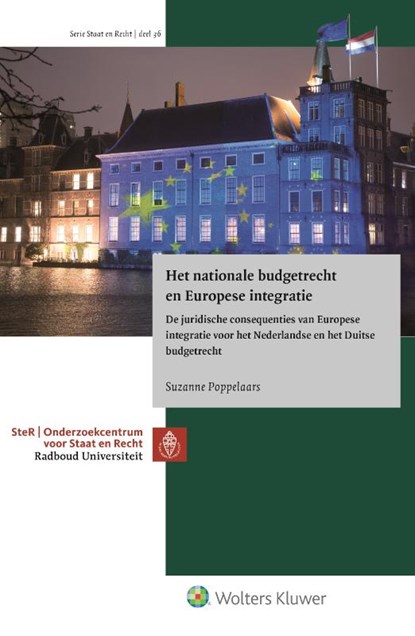 Het nationale budgetrecht en Europese integratie, Suzanne Poppelaars - Paperback - 9789013148398
