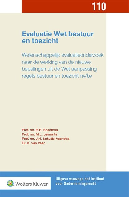 Evaluatie Wet bestuur en toezicht, H.E. Boschma ; M.L. Lennarts ; J.N. Schutte-Veenstra ; K. van Veen - Paperback - 9789013148480