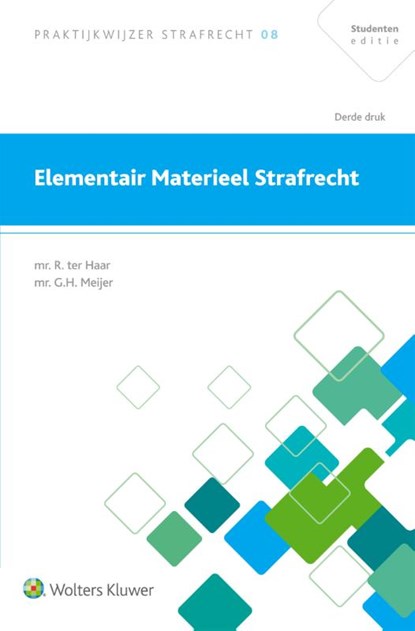 Elementair materieel strafrecht, R. ter Haar ; G.H. Meijer - Paperback - 9789013149791