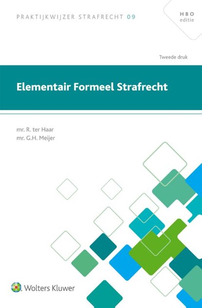 Elementair formeel strafrecht, R. ter Haar ; G.H. Meijer - Paperback - 9789013149814