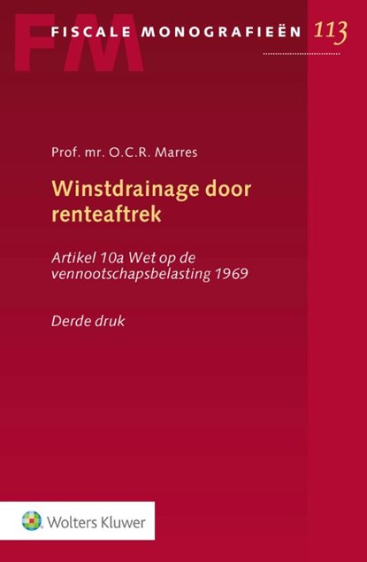 Winstdrainage door renteaftrek, O.C.R. Marres - Paperback - 9789013150360