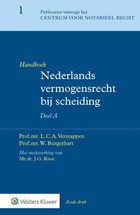 Handboek Nederlands vermogensrecht bij scheiding Deel A | L.C.A. Verstappen | 