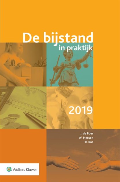 De bijstand in praktijk 2019, J. de Boer ; W. Heesen ; R. Ros - Paperback - 9789013152968