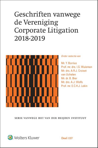 Geschriften vanwege de Vereniging Corporate Litigation 2018-2019, Y. Borrius - Gebonden - 9789013153019