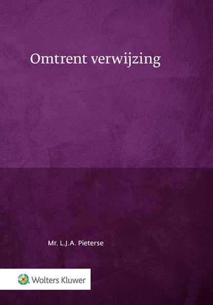 Omtrent verwijzing, L.J.A. Pieterse - Ebook - 9789013154320