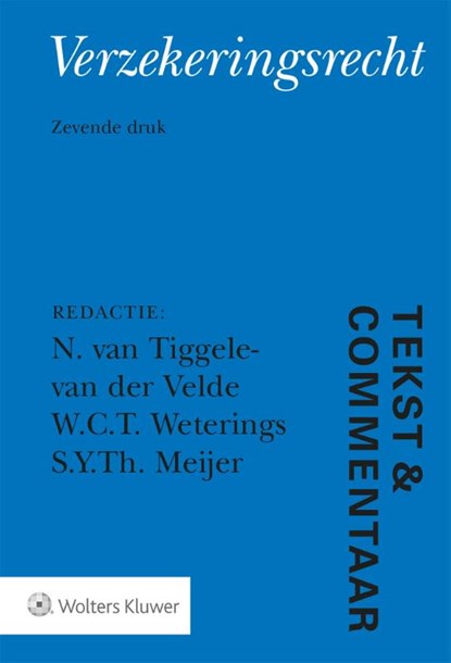 Verzekeringsrecht, N. van Tiggele-van der Velde - Gebonden - 9789013156409