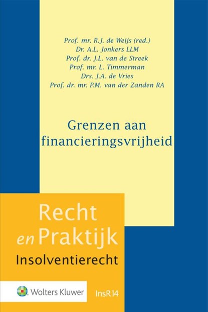 Grenzen aan Financieringsvrijheid, R.J. de Weijs - Gebonden - 9789013157819