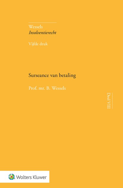 Surseance van betaling, B. Wessels - Ebook - 9789013159509