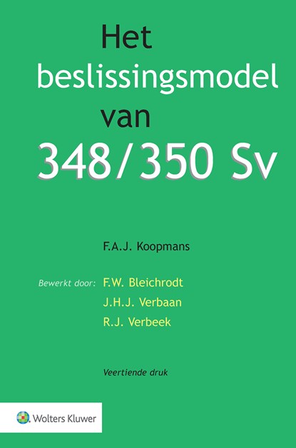 Het beslissingsmodel van 348/350 Sv, F.A.J. Koopmans - Ebook - 9789013163544
