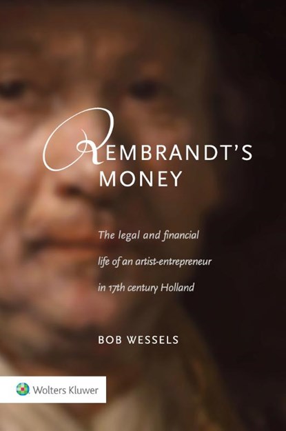 Rembrandt's Money, Bob Wessels - Gebonden - 9789013164893