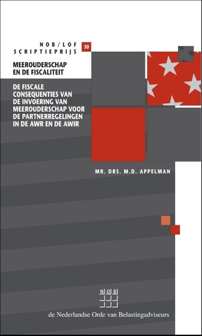 Meerouderschap en de fiscaliteit, M.D. Appelman - Paperback - 9789013165524