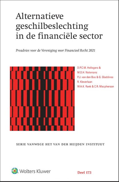 Alternatieve geschilbeslechting in de financiële sector, D.P.C.M. Hellegers - Gebonden - 9789013165838
