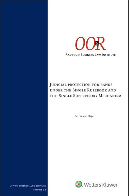 Judicial protection banks under the single rulebook/single supervisory mechanism, niet bekend - Gebonden - 9789013166019