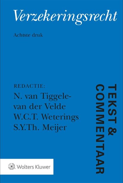 Verzekeringsrecht, N. van Tiggele-van der Velde - Gebonden - 9789013166958