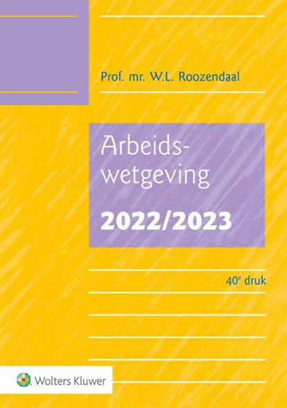 Arbeidswetgeving 2022/2023, niet bekend - Paperback - 9789013167252