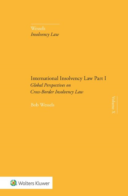 International Insolvency Law Part I, Bob Wessels - Gebonden - 9789013170184