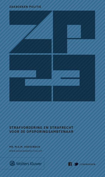 Zakboek Strafvordering en Strafrecht voor de Opsporingsambtenaar 2023, niet bekend - Paperback - 9789013170429