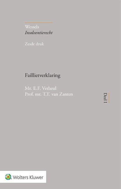 Faillietverklaring, niet bekend - Gebonden - 9789013173932