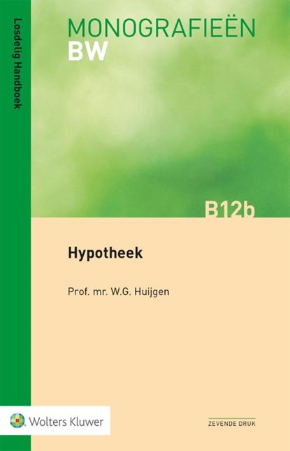 Hypotheek, niet bekend - Paperback - 9789013173956