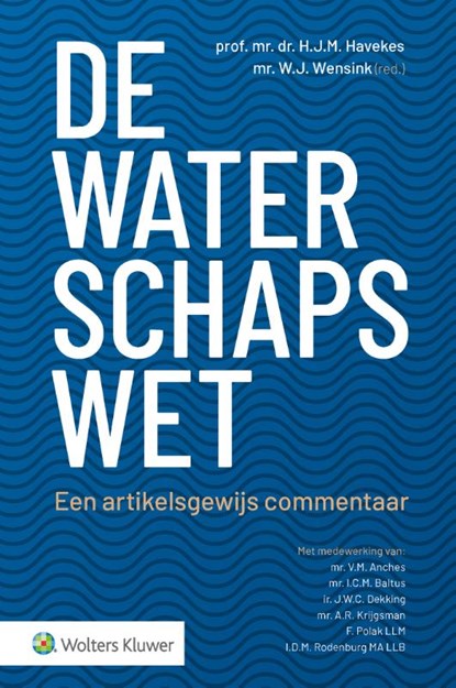 De Waterschapswet, H.J.M. Havekes - Gebonden - 9789013176148