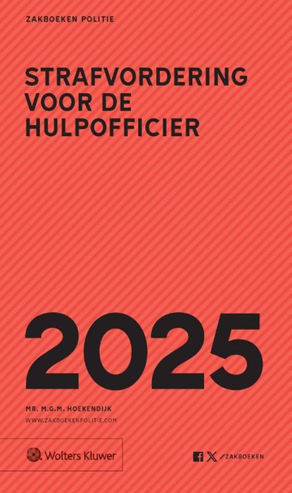 Zakboek Strafvordering voor de Hulpofficier 2025, M.G.M. Hoekendijk - Paperback - 9789013178562