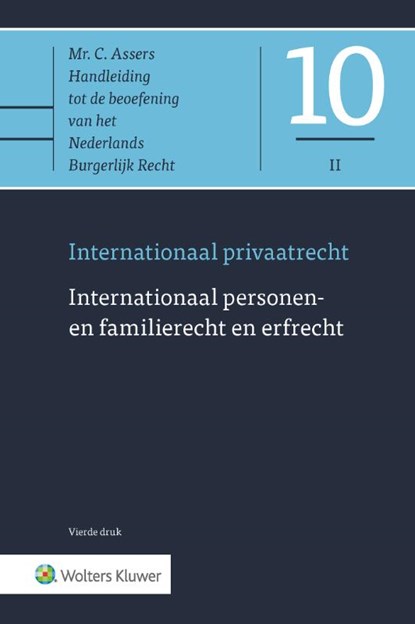 Asser 10-II Internationaal personen- en familierecht en erfrecht, niet bekend - Gebonden - 9789013179866