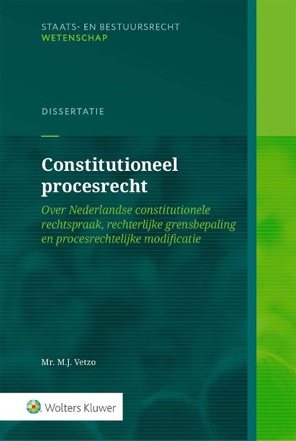 Constitutioneel procesrecht, M.J. Vetzo - Gebonden - 9789013180251