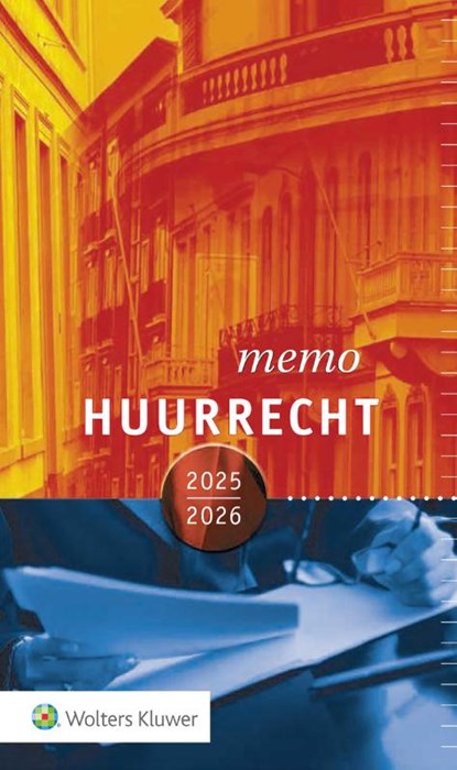 Huurrechtmemo 2025/2026, niet bekend - Paperback - 9789013180916