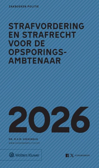 Zakboek Strafvordering en Strafrecht voor de Opsporingsambtenaar 2026, niet bekend - Paperback - 9789013181692