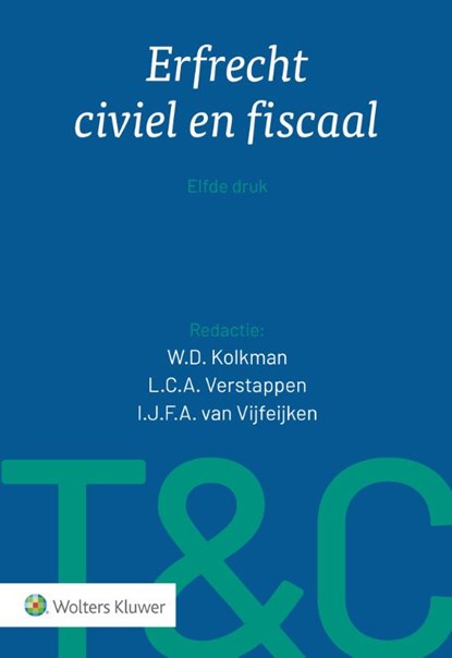 Tekst & Commentaar Erfrecht civiel en fiscaal, niet bekend - Gebonden - 9789013182194