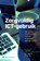 Zorgvuldig ICT-gebruik, niet bekend - Paperback - 9789013183528