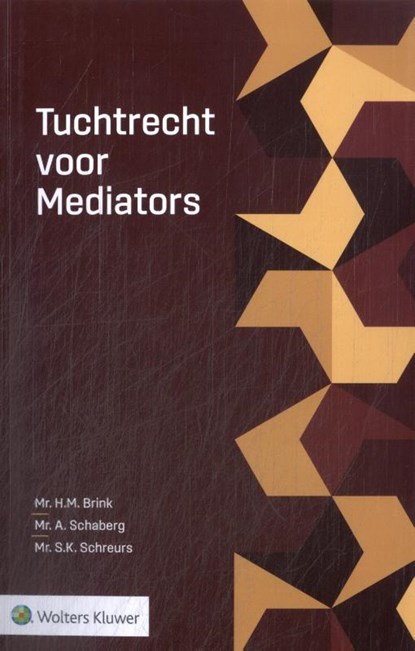 Tuchtrecht voor Mediators, niet bekend - Paperback - 9789013185164